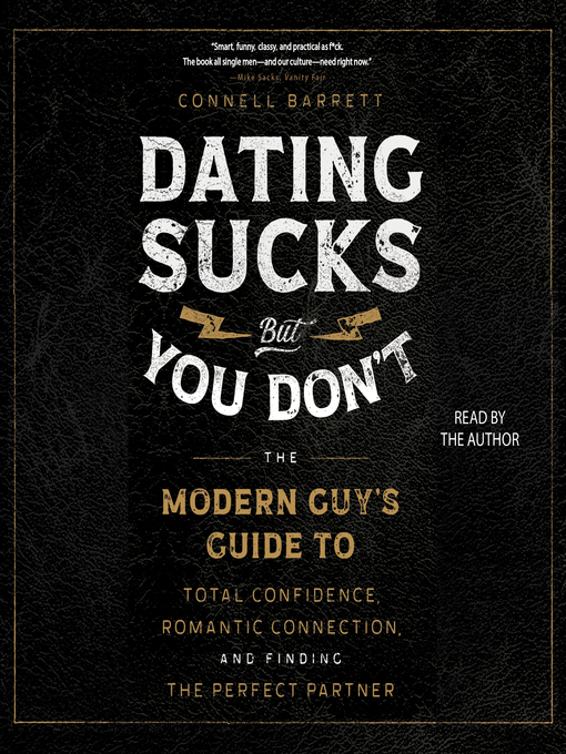 Title details for Dating Sucks, but You Don't by Connell Barrett - Wait list
